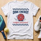 Dink Energy T-Shirt