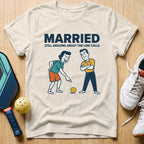 Married T-Shirt