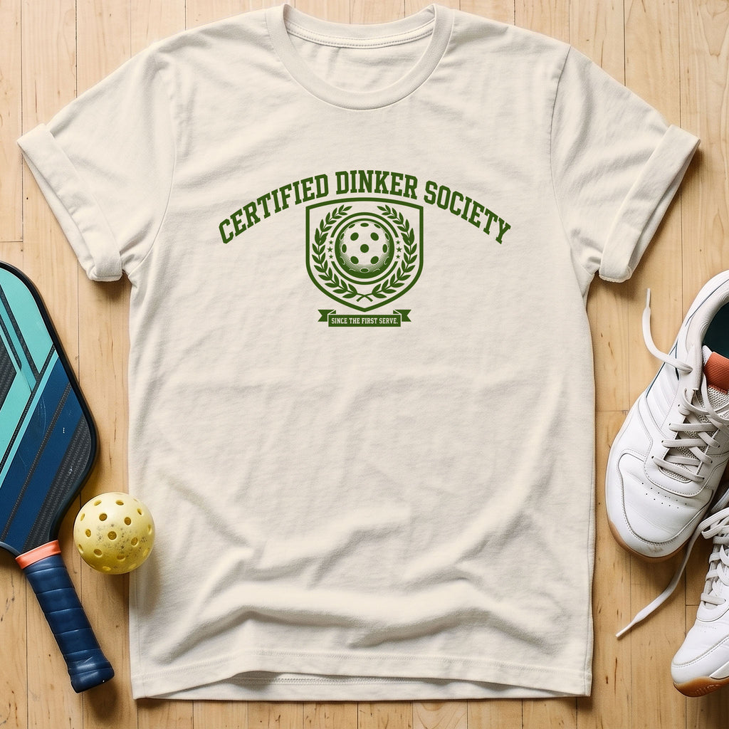 Dinker Society T-Shirt