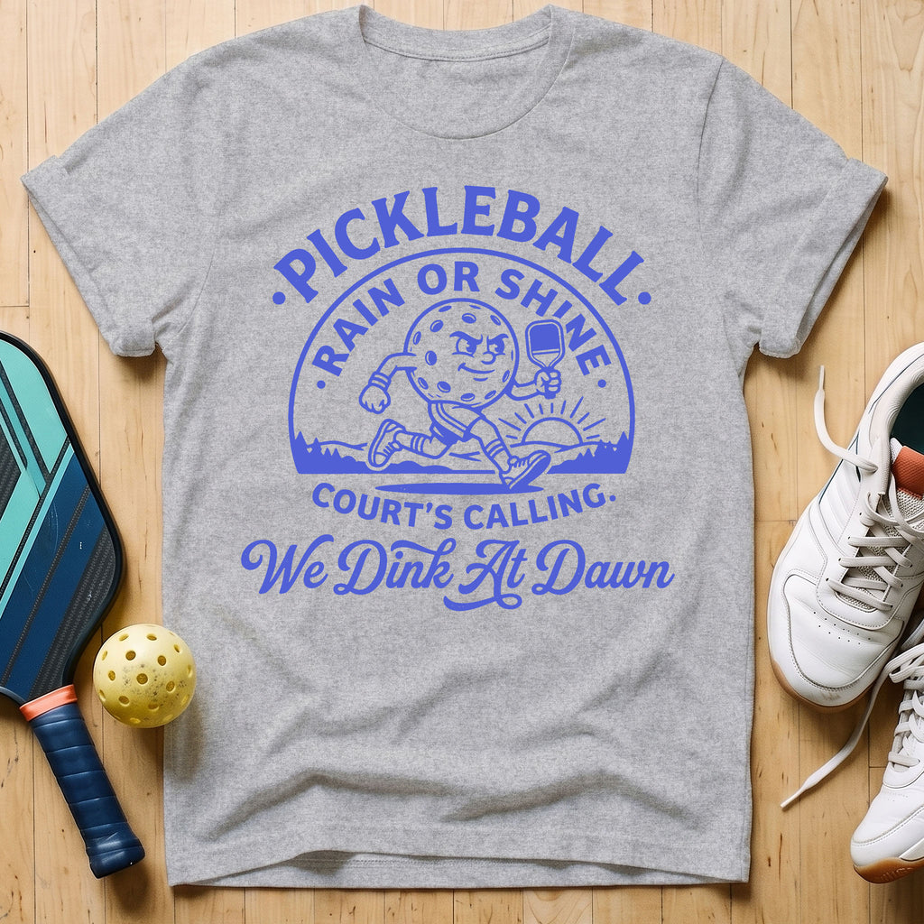 Dink At Dawn T-Shirt