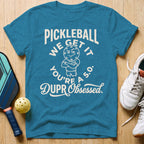 We Get It T-Shirt