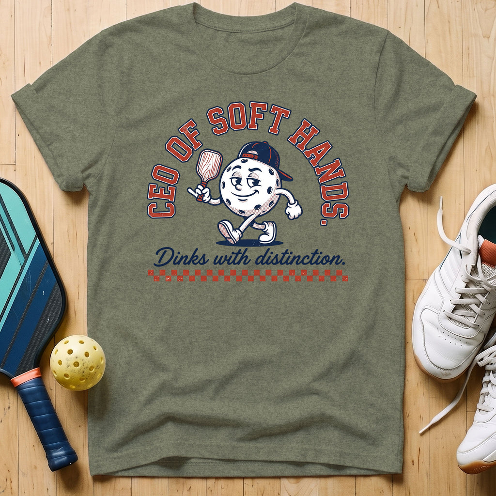 CEO Of Soft Hands T-Shirt