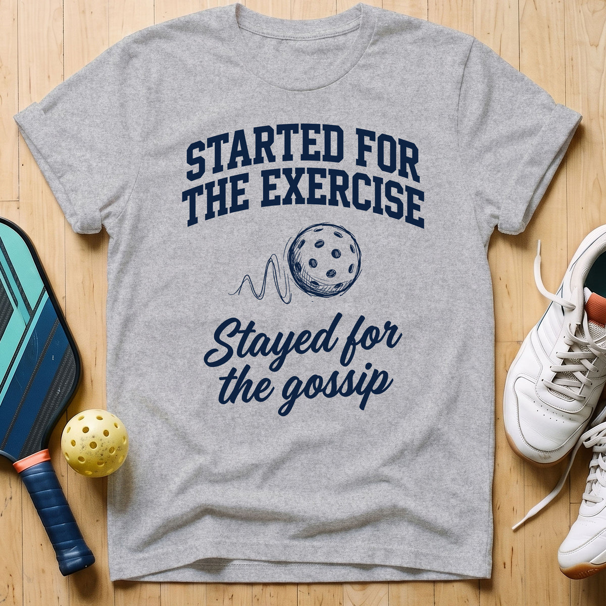 Exercise vs Gossip T-Shirt