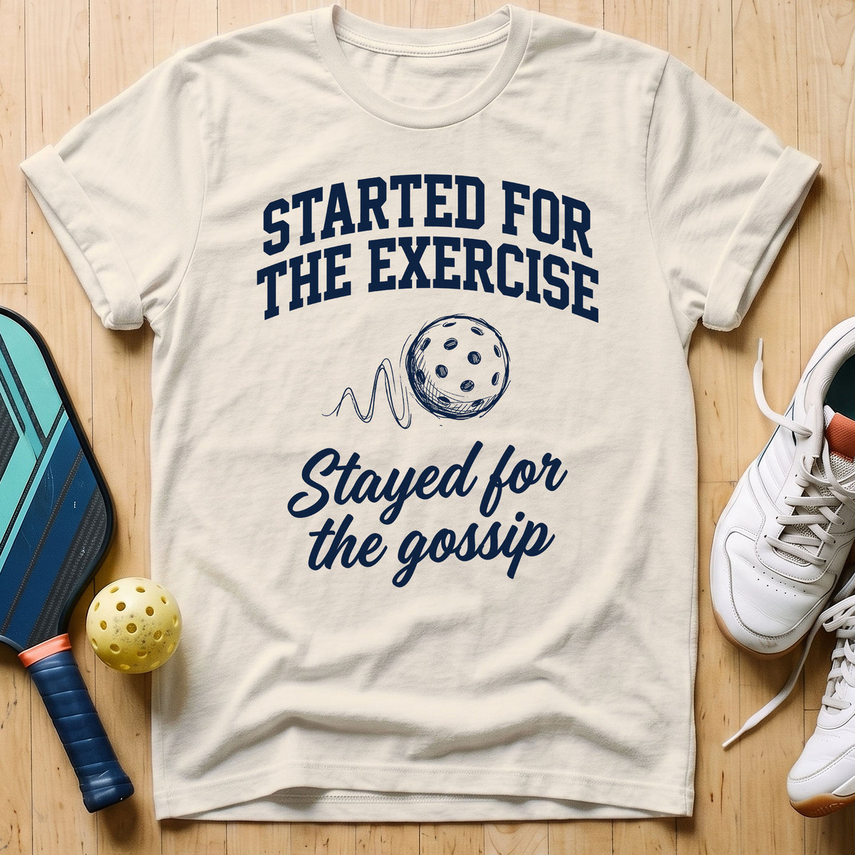 Exercise vs Gossip T-Shirt