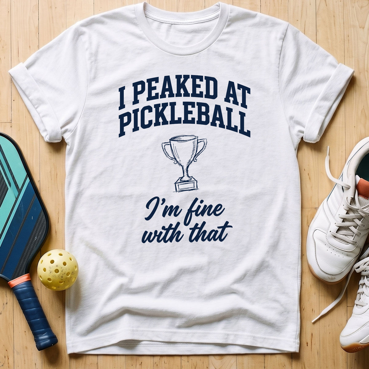 Fine With That T-Shirt