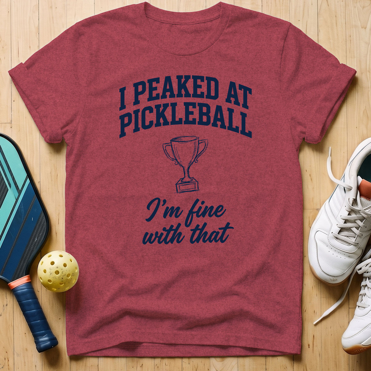 Fine With That T-Shirt