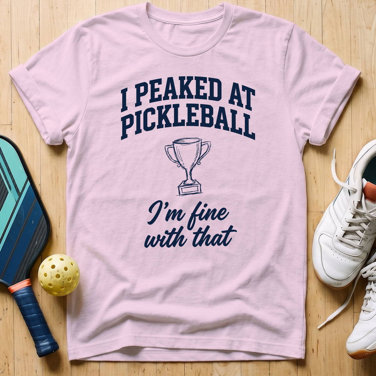 Fine With That T-Shirt