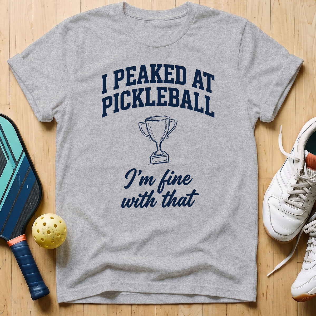 Fine With That T-Shirt