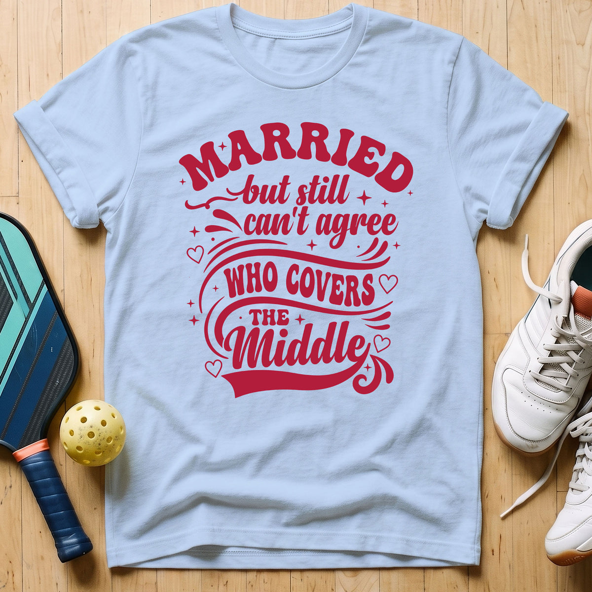 Can't Agree T-Shirt