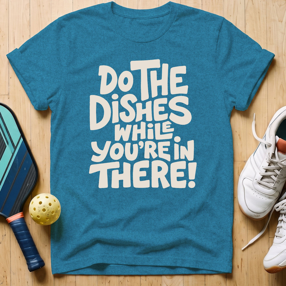 Do The Dishes T-Shirt