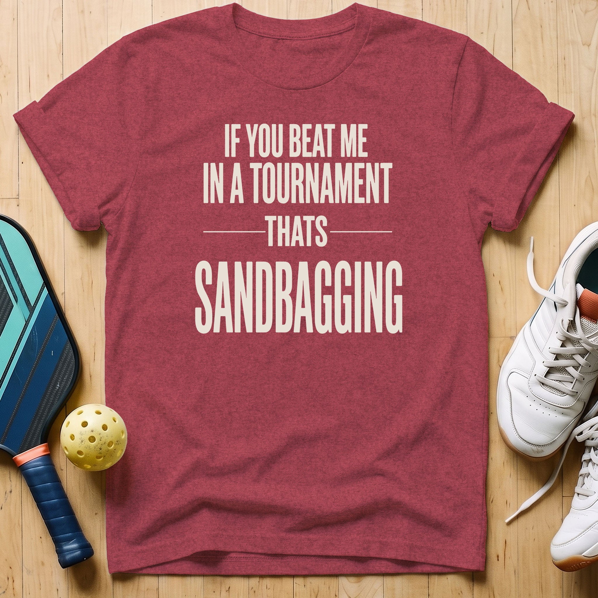 Sandbagging T-Shirt
